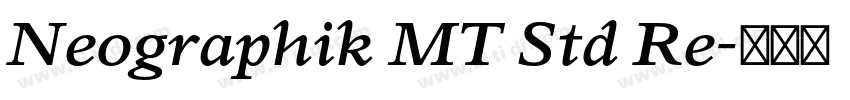 Neographik MT Std Re字体转换